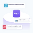 Illustration, die die Hauptmerkmale eines digitalen Audio-Produkts hervorhebt. Ein zentrales Symbol mit einer Schallwelle ist umgeben von drei Vorteilen: „Unterstützt digitale Autonomie“, „WCAG 2.2 AA-konform“ und „Funktioniert auf jedem Gerät“.